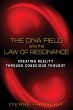 The DNA Field and the Law of Resonance... - Bild 1
