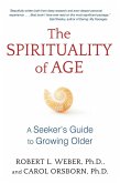 The Spirituality of Age (eBook, ePUB)