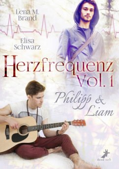 Herzfrequenz - Philipp & Liam - Brand, Lena M.;Schwarz, Elisa