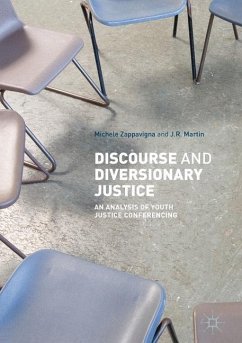 Discourse and Diversionary Justice - Zappavigna, Michele;Martin, JR