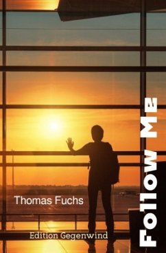 Follow Me - Fuchs, Thomas