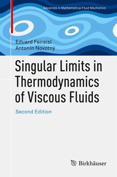 Singular Limits in Thermodynamics of Viscous Fluids - Feireisl, Eduard;Novotný, Antonín