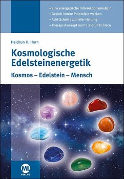 Kosmologische Edelsteinenergetik - Horn, Heidrun H.