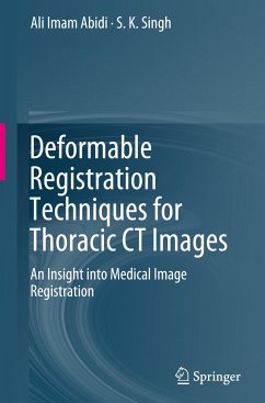 Deformable Registration Techniques for Thoracic CT Images - Abidi, Ali Imam;Singh, S.K