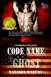 Code Name: Ghost (A Warrior's Challenge... - Bild 1