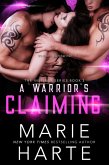 A Warrior's Claiming (The Instinct, #3) (eBook, ePUB)