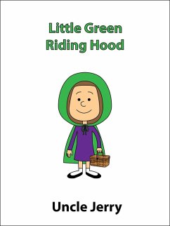 Cover Little Green Riding Hood (Fairy Tales Retold, #2) (eBook, ePUB)