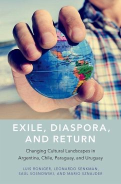 Exile, Diaspora, and Return - Roniger, Luis; Senkman, Leonardo; Sosnowski, Saúl