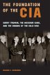 The Foundation of the CIA: Harry... - Bild 1