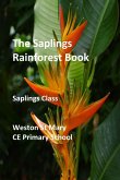 The Saplings Rainforest Book