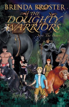The Doughty Warriors: Save The Bears (eBook, ePUB) - Broster, Brenda