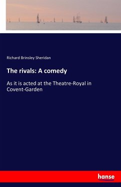 The rivals: A comedy