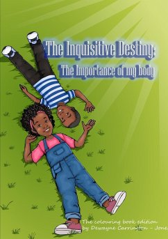 The Inquisitive Destiny - Carrington-Jones, Dewayne