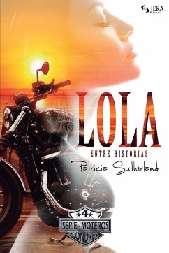 Lola Entre-Historias - Sutherland, Patricia