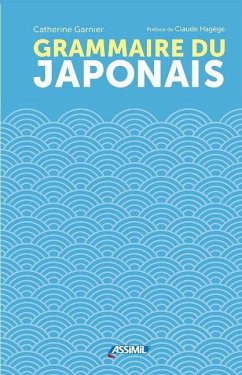 Grammaire du Japonais - Garnier, Catherine