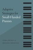 Adaptive Strategies for Small-Handed Pianists Adaptive Strategies for Small-Handed Pianists