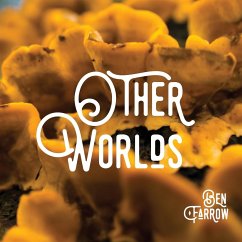 Other Worlds - Farrow, Ben