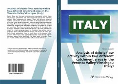 Analysis of debris-flow activity within two different catchment areas in the Venosta Valley/Vinschgau (Italy)