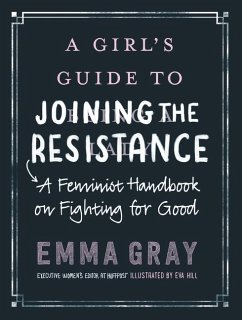 A Girl's Guide to Joining the Resistance - Gray, Emma