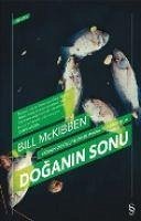 Doganin Sonu - Mckibben, Bill