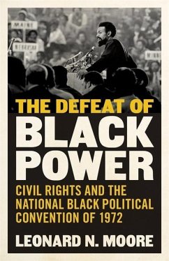 The Defeat of Black Power - Moore, Leonard N