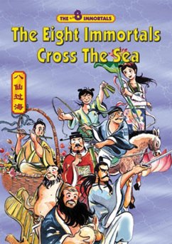 The Eight Immortals - Cross The Sea (eBook, ePUB) - Editorial, Asiapac