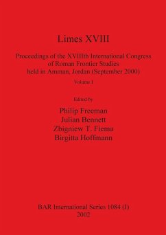 Limes XVIII - Proceedings of the XVIIIth International Congress of Roman Frontier Studies held in Amman, Jordan (September 2000), Volume 1