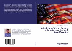 United States' Use of Torture in Counterterrorism and Global Security