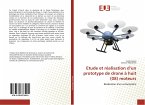 Etude et réalisation d¿un prototype de drone à huit (08) moteurs