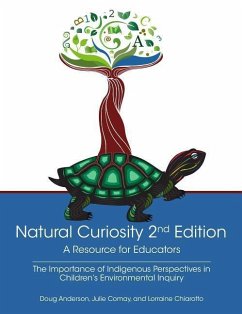 Natural Curiosity 2nd Edition: A Resource for Educators - Anderson, Doug; Comay, Julie; Chiarotto, Lorraine