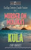 Surfing Detective Double Feature Vol. 1 Murder on Moloka'i Kula