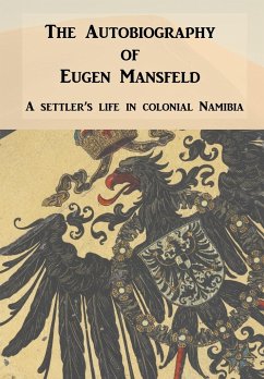 Autobiography of Eugen Mansfeld - Mansfeld, Eugen