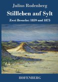 Stillleben auf Sylt Stillleben auf Sylt
