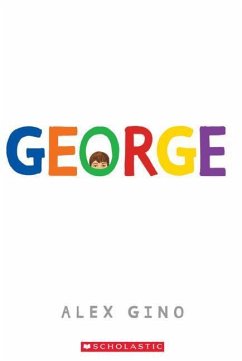 George (Turtleback School & Library Binding Edition) Alex Gino Author