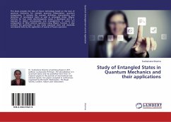 Study of Entangled States in Quantum Mechanics and their applications - Sharma, Sushamana