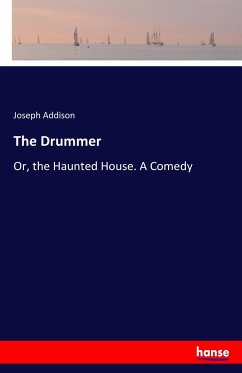 The Drummer - Addison, Joseph