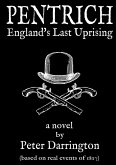 Pentrich - England's Last Uprising