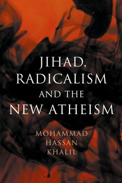 Cover Jihad, Radicalism, and the New Atheism