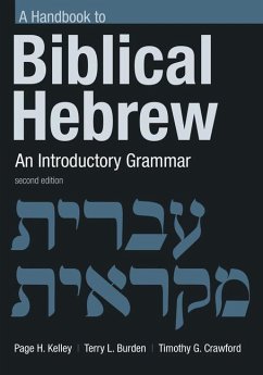 Handbook to Biblical Hebrew - Kelley, Page H; Burden, Terry L