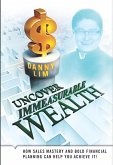 Uncover Immeasurable Wealth (eBook, ePUB)