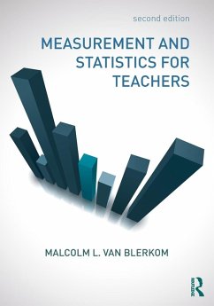 Measurement and Statistics for Teachers - Blerkom, Malcolm L van