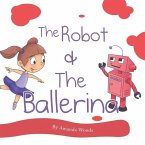 The Robot & The Ballerina