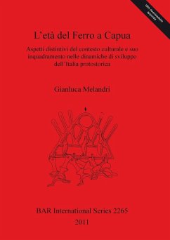 L'età del Ferro a Capua - Melandri, Gianluca