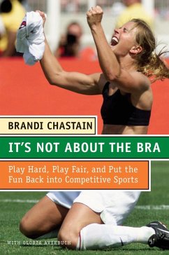 It's Not About the Bra (eBook, ePUB) - Chastain, Brandi