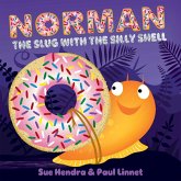Norman the Slug with the Silly Shell (eBook, ePUB)