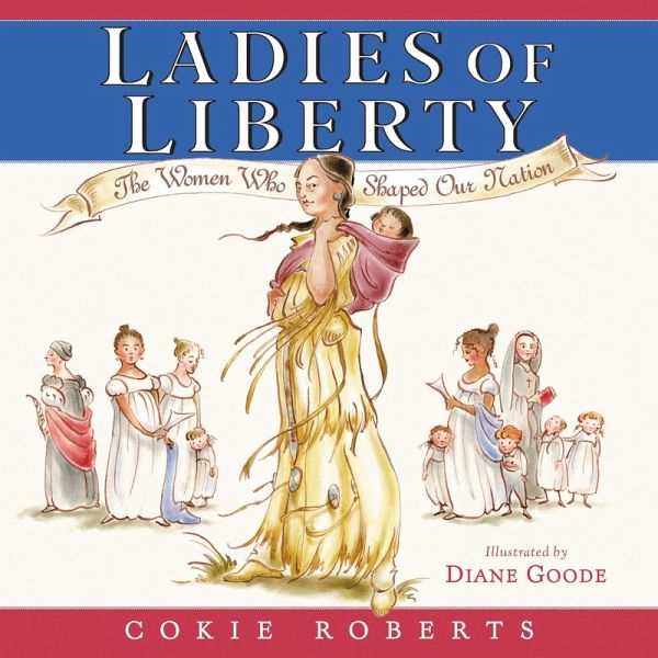 Ladies of Liberty (eBook, ePUB)