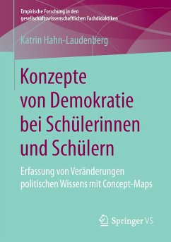 Konzepte von Demokratie bei Schülerinnen und Schülern - Hahn-Laudenberg, Katrin