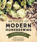 Methods of Modern Homebrewing (eBook, ePUB) Methods of Modern Homebrewing (eBook, ePUB)