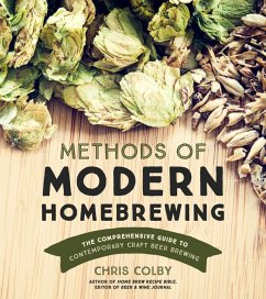 Methods of Modern Homebrewing (eBook, ePUB) - Colby, Chris