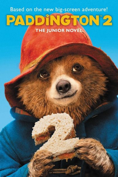Paddington 2: The Junior Novel (eBook, ePUB)
